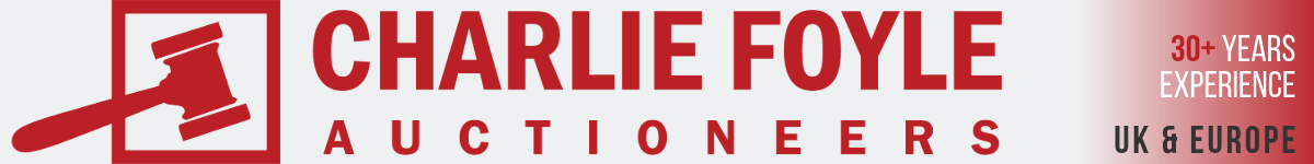 Charlie Foyle. Auctioneers. 30 + years experience. UK and Europe. Click to visit website.